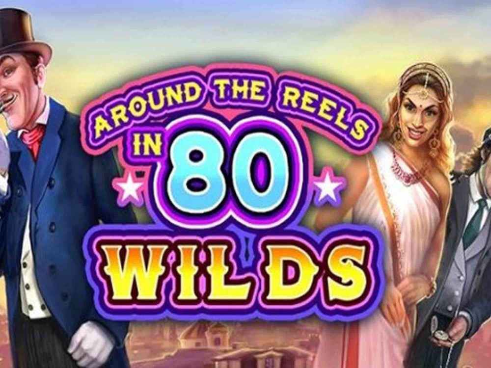 around the reels in 80 wilds free play