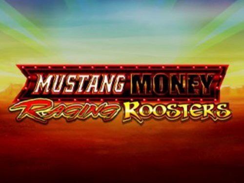 Mustang Money Raging Roosters by Ainsworth - GamblersPick